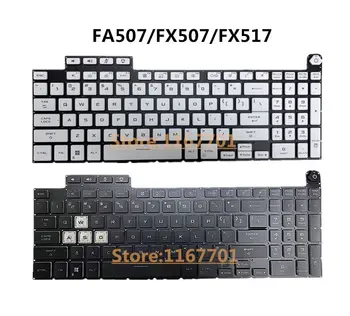 Новый Оригинальный Ноутбук US RGB/Монохромная Клавиатура С Подсветкой Для Asus TUF Gaming 3 4 Plus FA507 FA507ZC FX507 FX517 2022
